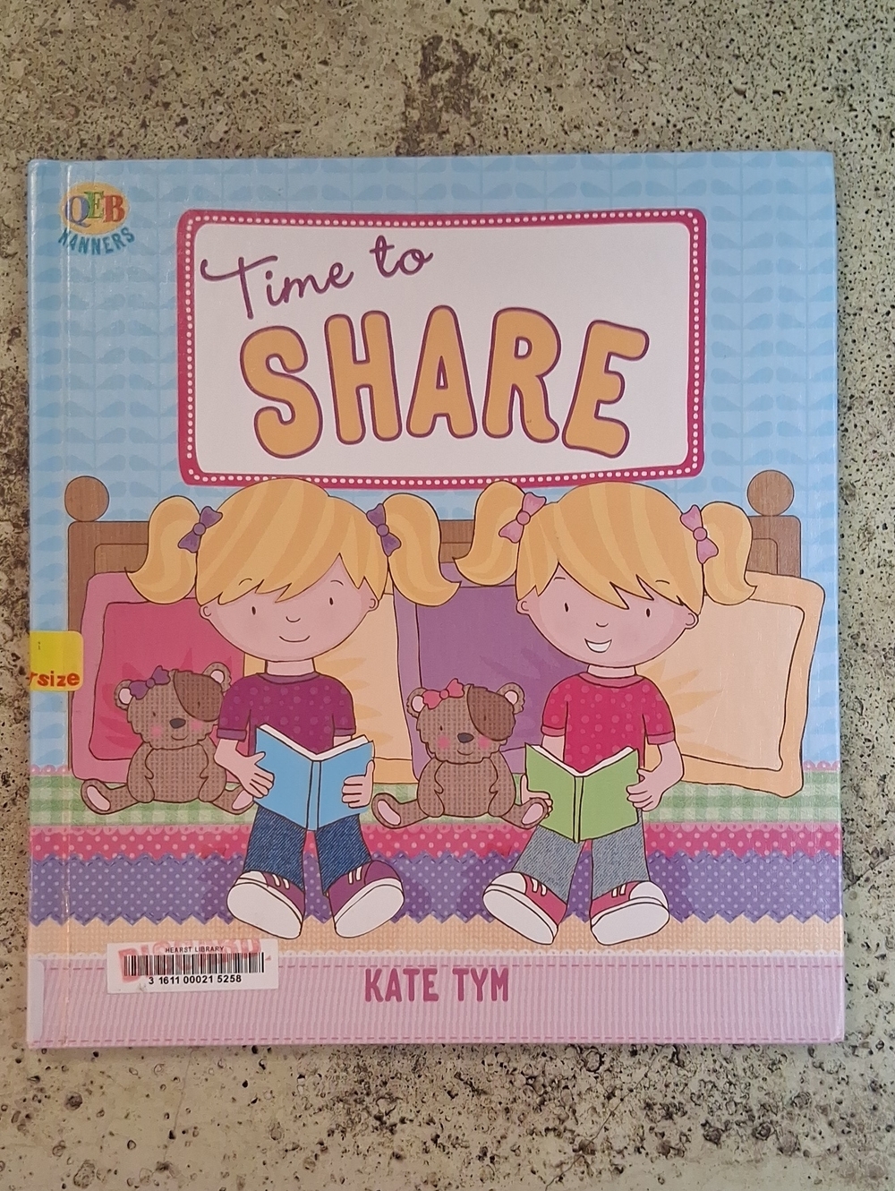 Time To Share By Kate Tym Childrens Character Development Picture Book Daycare